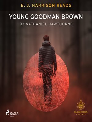 cover image of B. J. Harrison Reads Young Goodman Brown